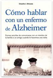 portada libro como hablar con un enfermo de Alzheimer