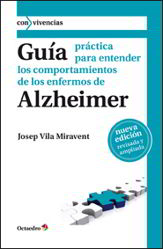 portada libro guia practica para entender los comportamientos de los enfermos de Alzheimer